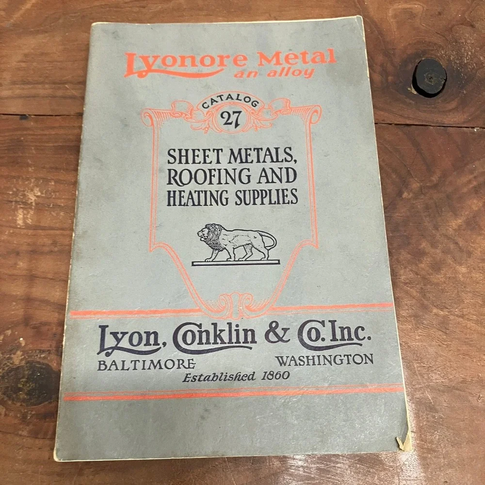 Lyonore Metal Catalog 27 Lyon, Conklin & Co. Inc. 1927 Sheet Metal Supplies